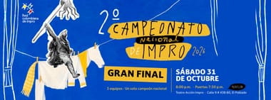 GRAN FINAL: CAMPEONATO NACIONAL DE IMPRO