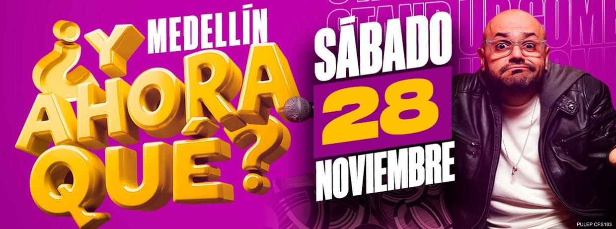CHICHO ARIAS - ¿Y AHORA QUÉ? (TEATRO UNIVERSIDAD DE MEDELLIN)