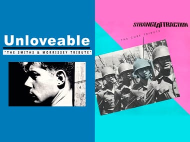 Unloveable (The Smiths & Morrissey Tribute band) + Strange Attraction (A Tribute To The Cure) 