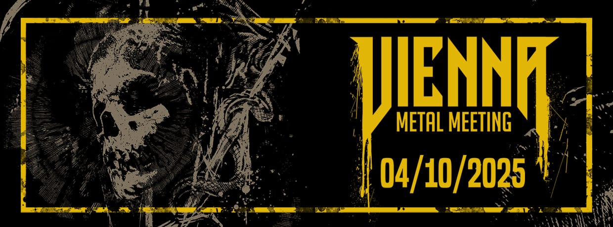 VIENNA METAL MEETING