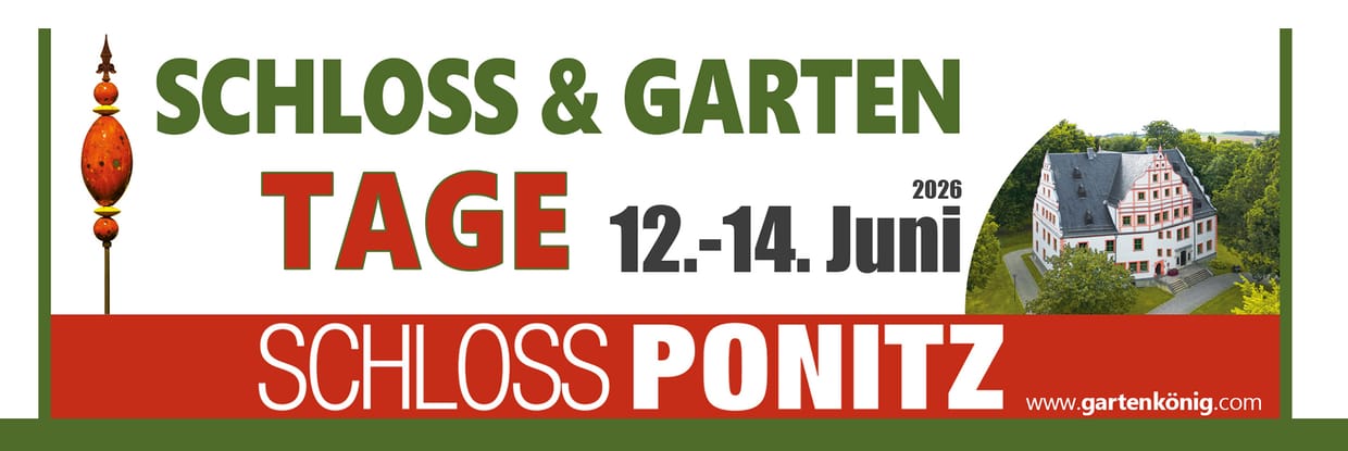 Schloss & Gartentage Schloss Ponitz