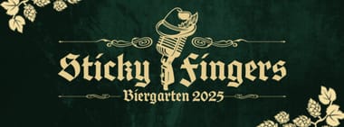 Sticky Fingers Festival goes Biergarten 2025