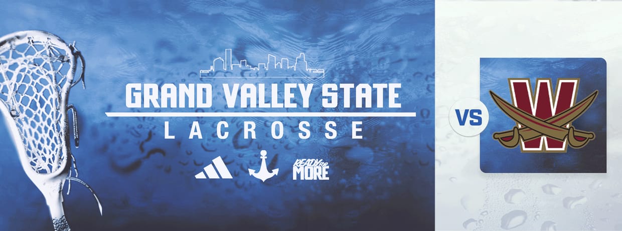 GVSU Lacrosse vs. Walsh 