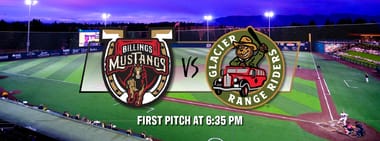 Game #31 Glacier Range Riders vs Billings Mustangs - 6:35 pm