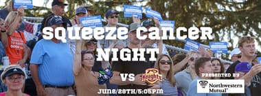 Squeeze Out Cancer Night Presented by Northwestern Mutual