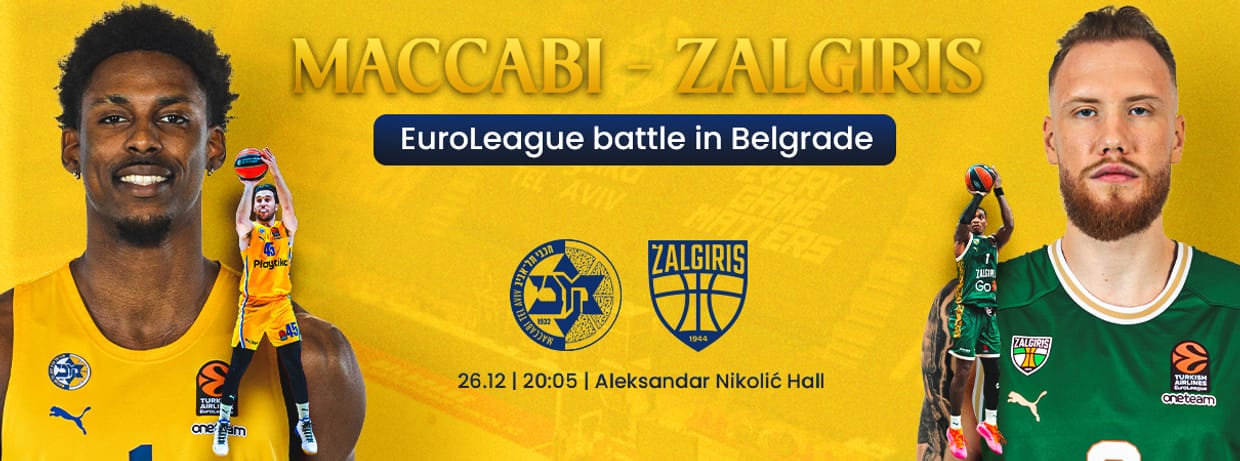 Maccabi Playtika Tel Aviv - Žalgiris Kaunas