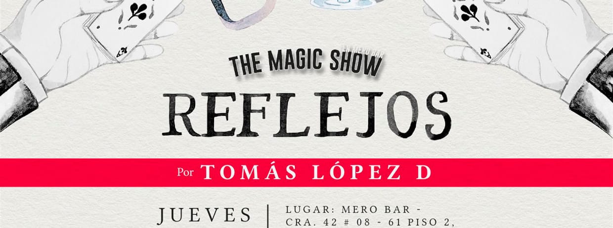 THE MAGIC SHOW: MAGIA PARA ADULTOS