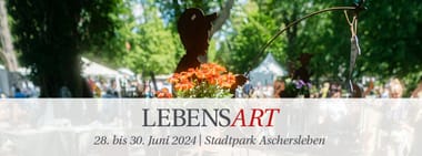 LebensArt Aschersleben - Stadtpark
