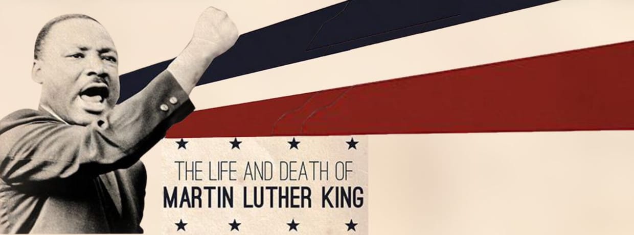 The Life and Death of MARTIN LUTHER KING (19:30)