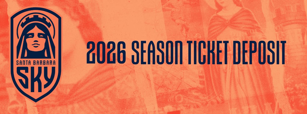 2026 Santa Barbara Sky FC Season Ticket Deposit