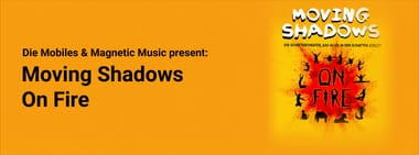 Die Mobilés & Magnetic Music present: