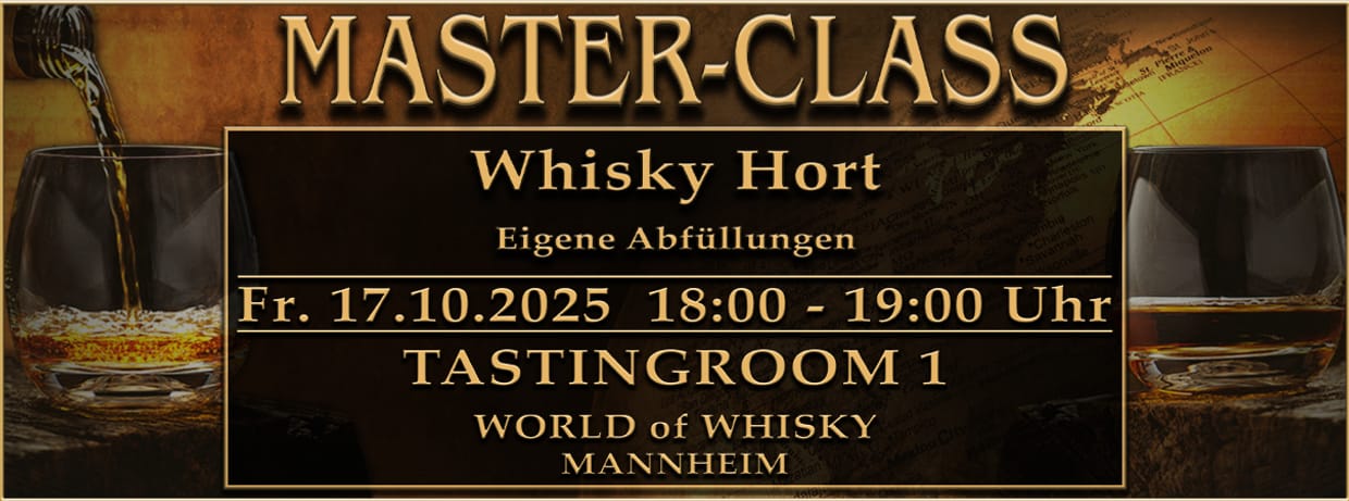 World of Whisky Masterclass - Der Whisky Hort