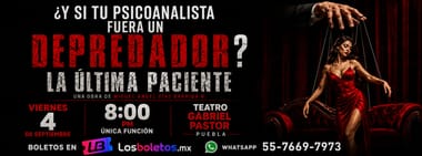 La Última Paciente en Puebla