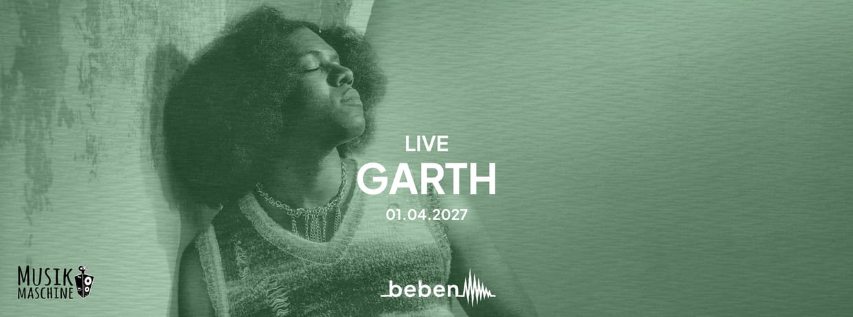 Garth x bebenLIVE