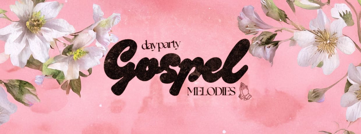 Gospel Melodies Day Party Brunch