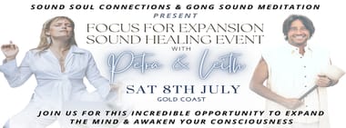 Focus for Expansion - Sound Healing Event - Gold Coast