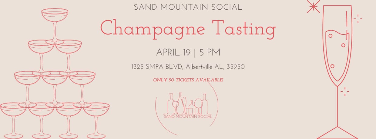 Sand Mountain Social: Champagne Tasting 