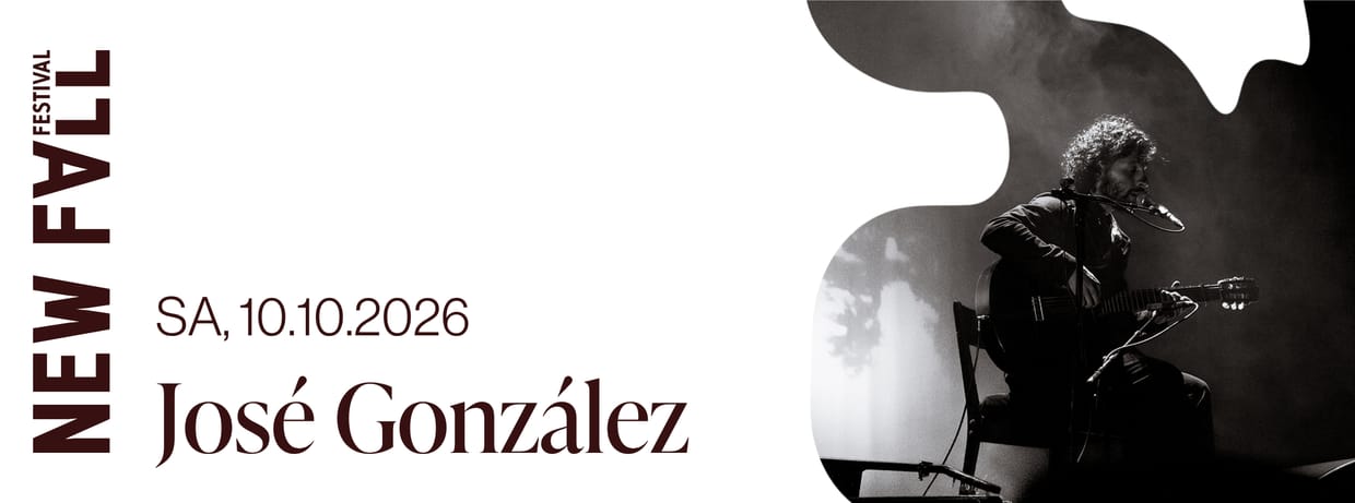 10.10.  | José Gonzáles x New Fall Festival 2026