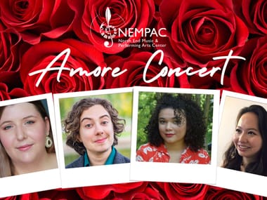 Amore Valentine's Day Concert - Presented by North End Music & Performing Arts Center