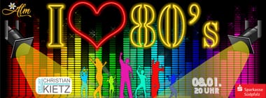 I Love the 80's