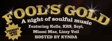 Fools Gold: A night of soulful music