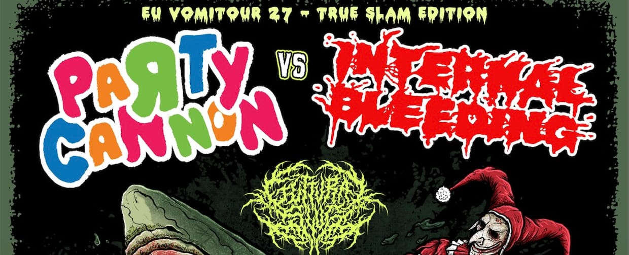 Party Canon + Internal Bleeding + Guttural Slug
