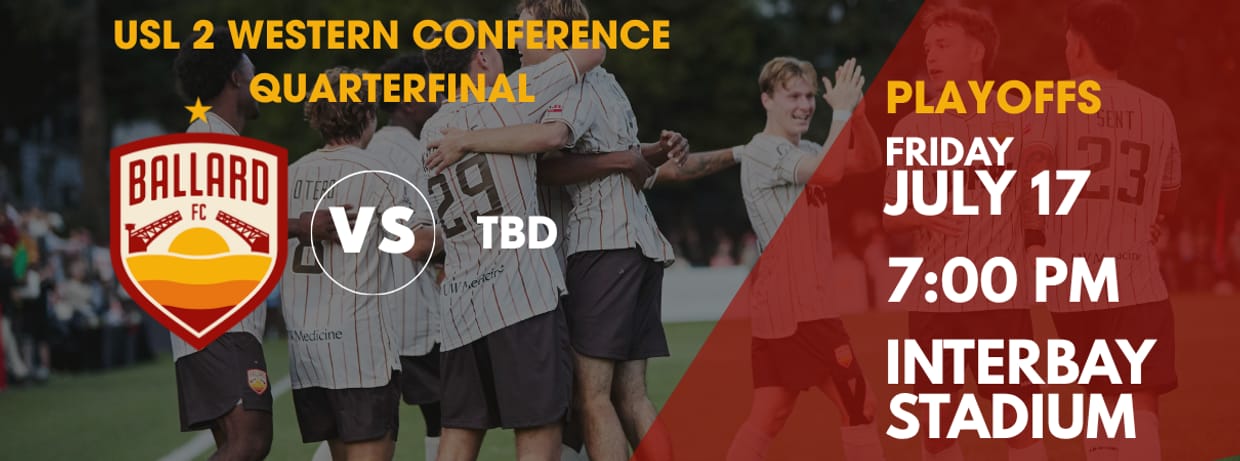 USL 2 Western Conference Quarterfinal: Ballard FC vs TBD