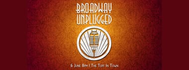 BROADWAY UNPLUGGED JUNE