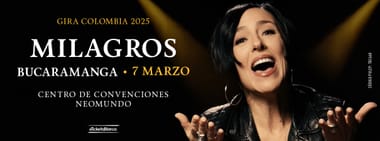 CANCELADO MILAGROS - GIRA COLOMBIA 2025 (BUCARAMANGA)