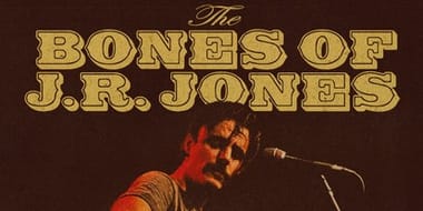 The Bones of J.R. Jones