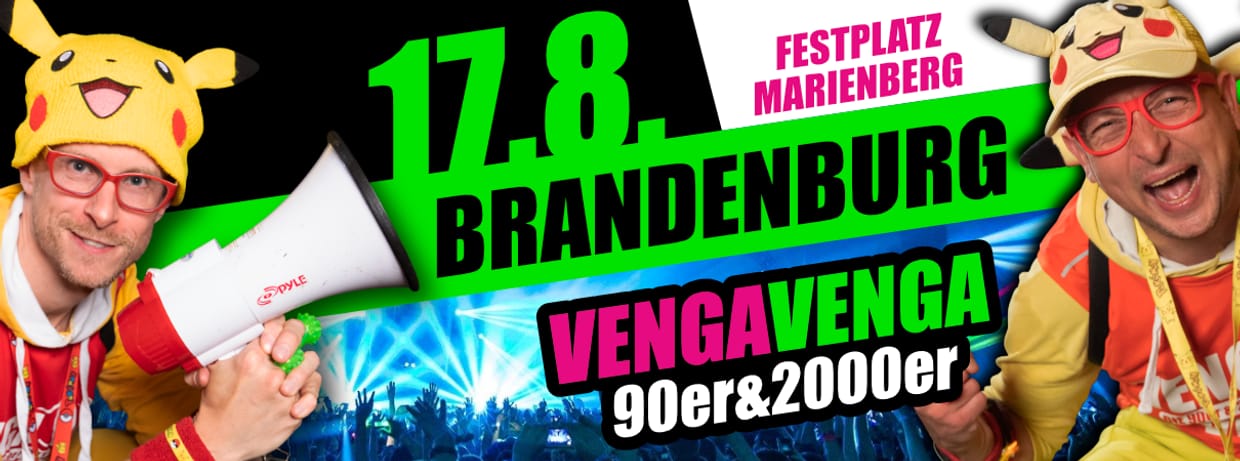 17.08.2024 VENGA VENGA Brandenburg