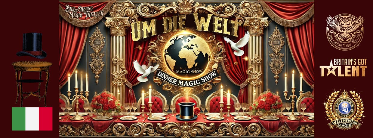 Um die Welt – Dinner Magic Show- 🇮🇹 Italien