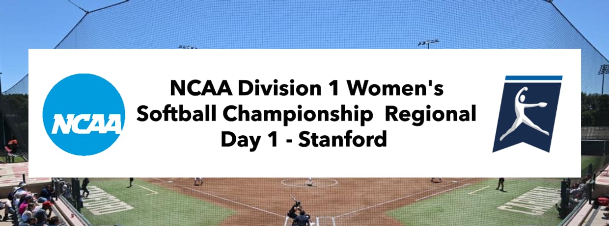 NCAA Division 1 Women's Softball Championship Regional Day 1-Stanford