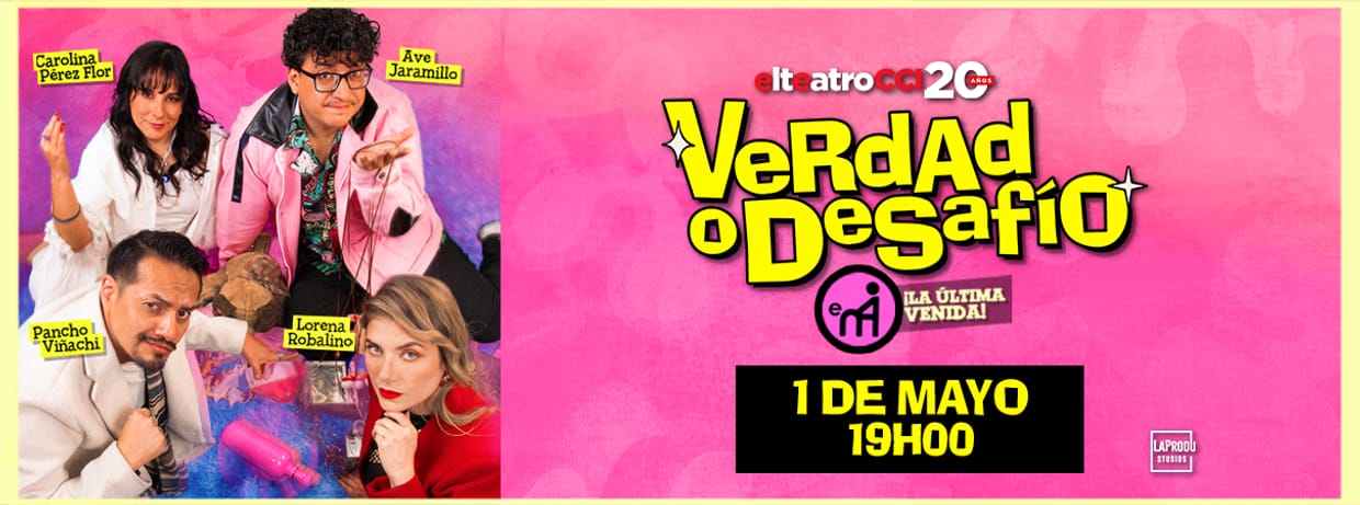 VERDAD O DESAFÍO VIERNES 1 DE MAYO 19:00 PM 