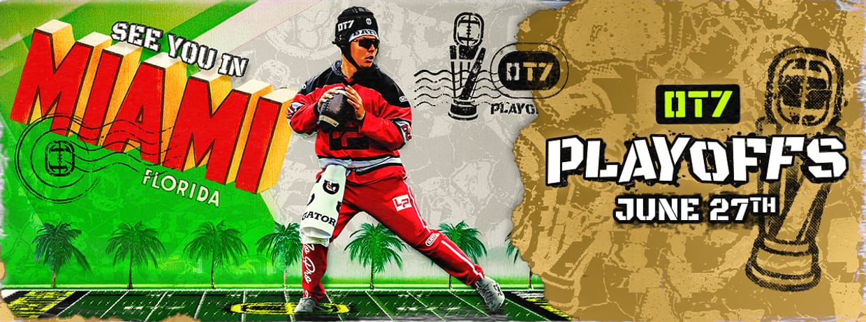 June 27th: OT7 Playoffs Group Stage Day 1