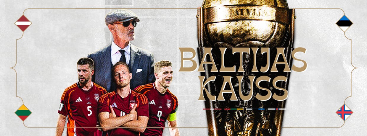BALTIJAS KAUSS 2026: LATVIJA - FĒRU SALAS
