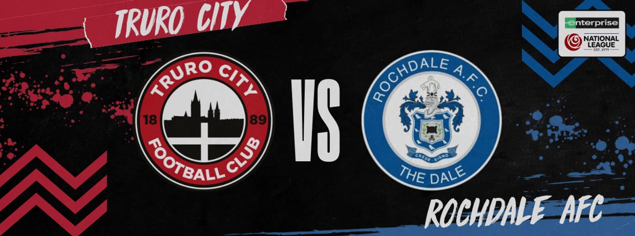 Truro City vs Rochdale