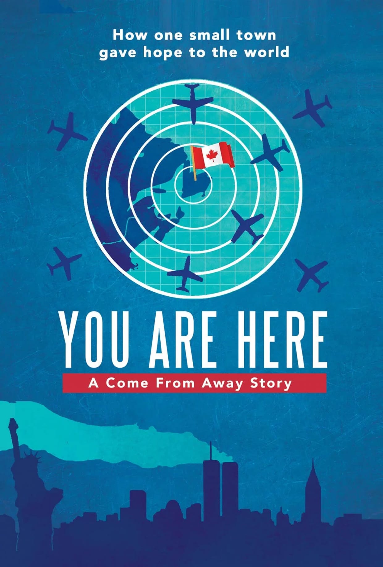 YOU ARE HERE: A COME FROM AWAY STORY (2018) with Q&A with Filmmaker