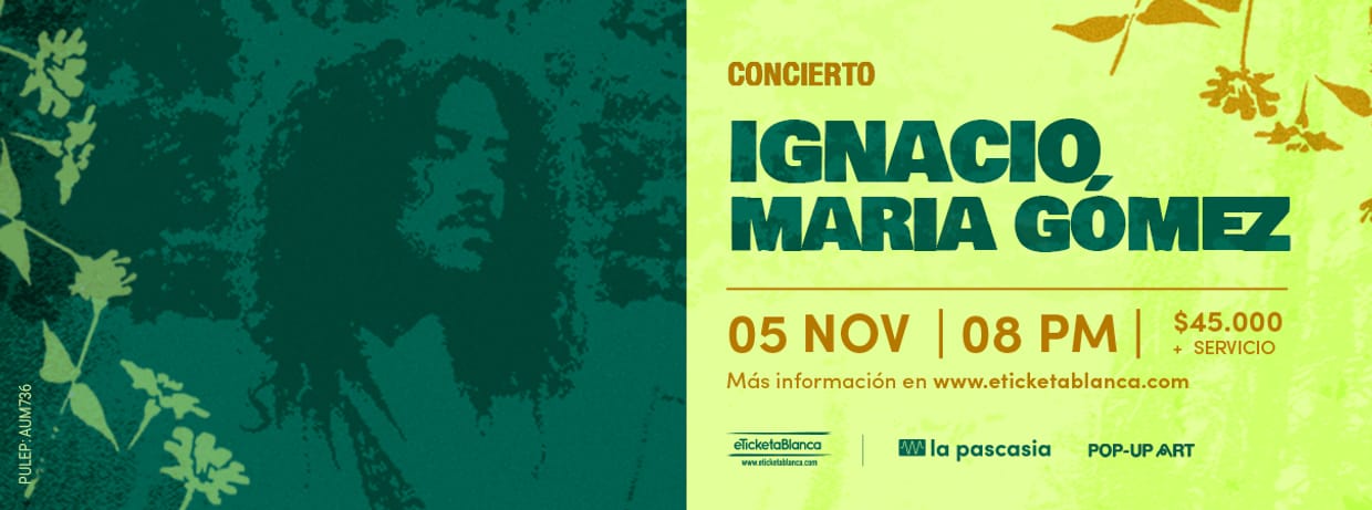 IGNACIO MARIA GOMEZ EN LA PASCASIA