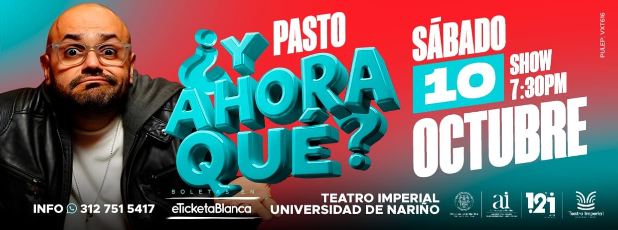 CHICHO ARIAS: ¿Y AHORA QUÉ? SHOW DE STAND-UP COMEDY (EN PASTO)