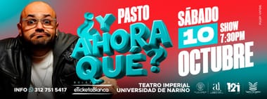 CHICHO ARIAS: ¿Y AHORA QUÉ? SHOW DE STAND-UP COMEDY (EN PASTO)