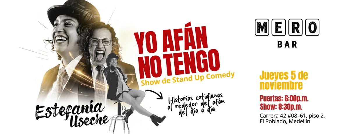 ESTEFANÍA USECHE: YO AFÁN NO TENGO (EN MERO BAR)
