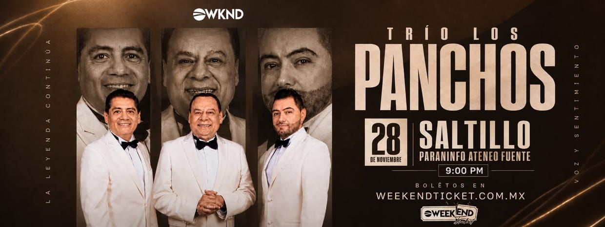TRIO LOS PANCHOS EN SALTILLO