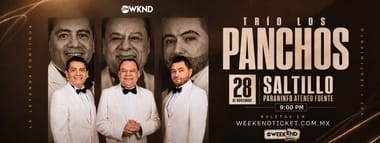 TRIO LOS PANCHOS EN SALTILLO