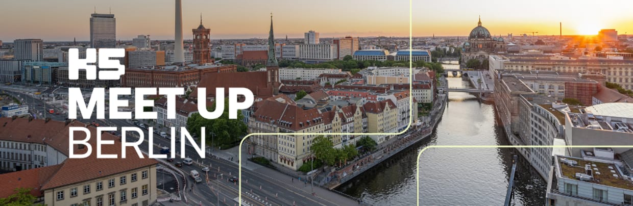 K5 MEETup Berlin 2026