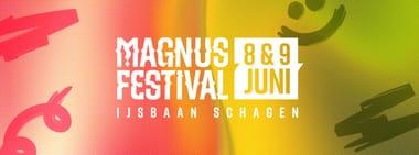 Magnus Festival | 8 & 9 juni 2024 - Schagen