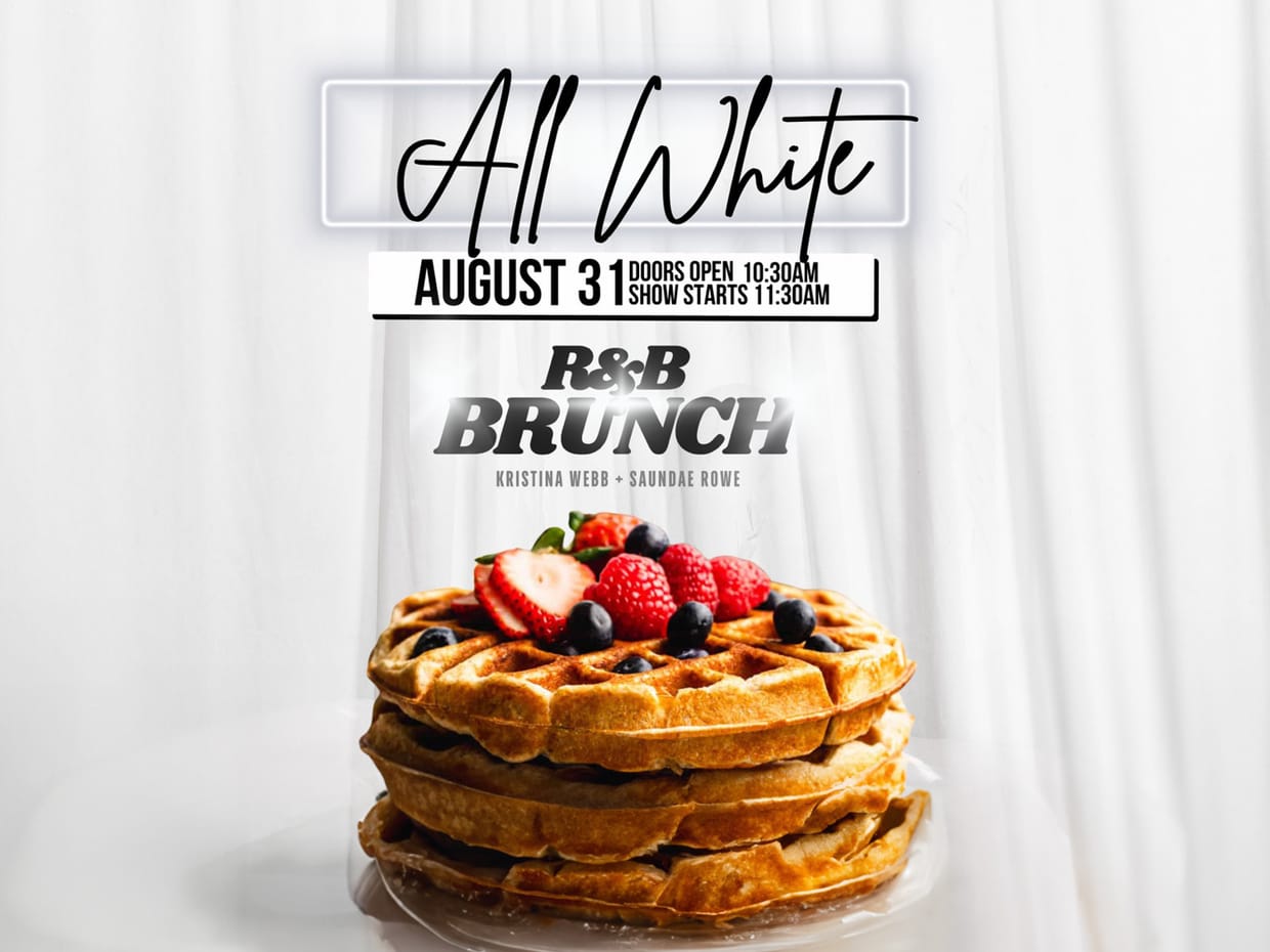 R&B Brunch All White