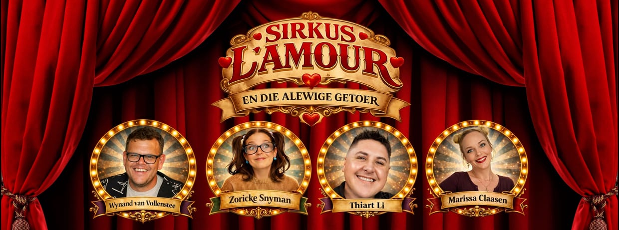 Sirkus L’amour en die Alewige Getoer - 18h00