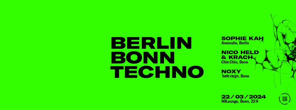 BERLIN BONN TECHNO mit SOPHIE KAH