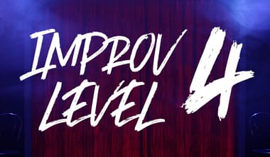 Improv Level 4, Sundays @ 12p (2026-3)